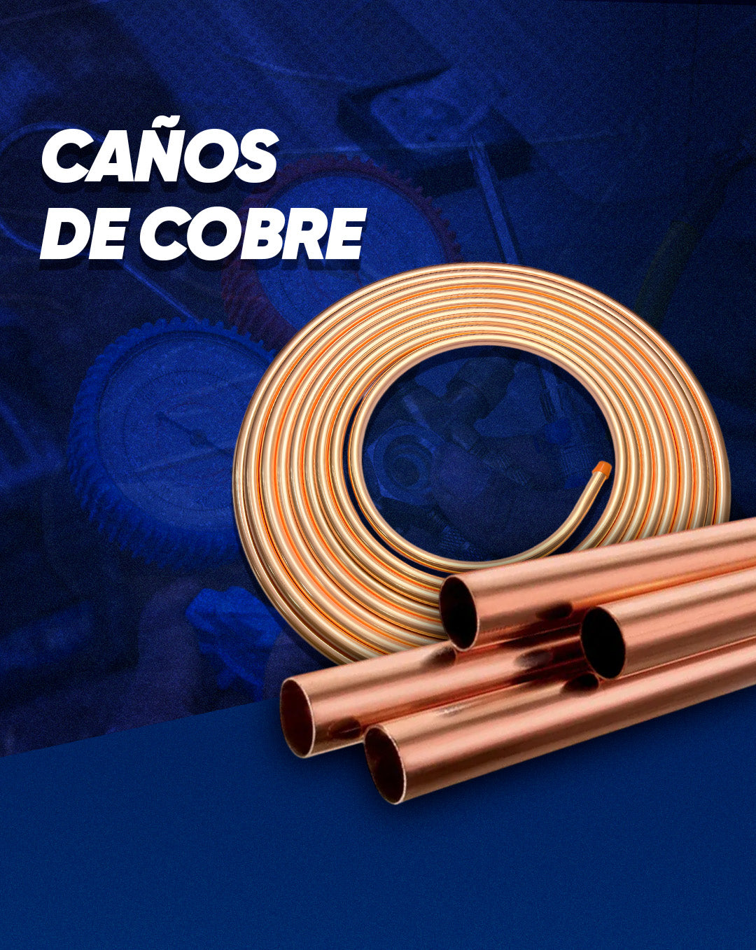 CAÑOS DE COBRE